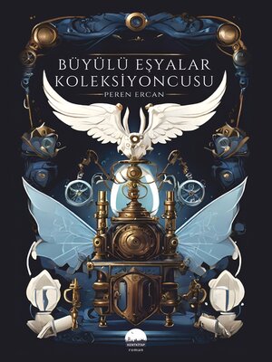 cover image of Büyülü Eşyalar Koleksiyoncusu